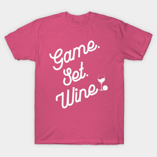 Tennis Funny Game Set Wine T-Shirt by MalibuSun